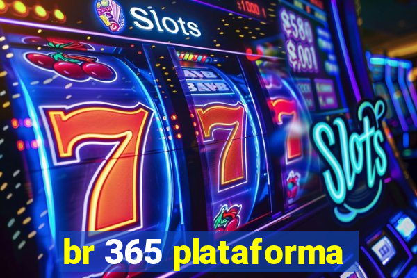 br 365 plataforma